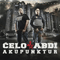 Celo & Abdi - Akupunktur (Deluxe Edition, CD 1)