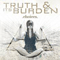 Truth & Its Burden - Choices