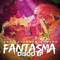 2012 Fantasma Disco (EP)