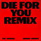 2023 Die For You (EP) 