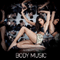 2013 Body Music