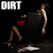 Dirt (DEU) - Rock\'n\'roll Accident