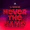DJ Hazard - Never the Same (EP)