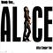 2005 Nobody Likes... Alice Cooper Live 1969