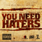 2011 You Need Haters (Single) 