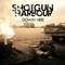 Shotgun Harbour - Down Here