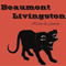Beaumont Livingston - Heavens & Fantasies