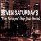 2011 Seven Saturdays - True Romance (Teen Daze Remix) [Single]