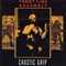 1990 Caustic Grip (LP)