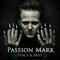 Passion Mark - Peace & Mist