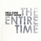 Cline, Nels - The Entire Time (split)