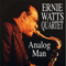 2007 Ernie Watts Quartet - Analog Man