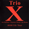 Trio X - U.S. Tour, 2006 (CD 1: Live At St. Lawrence University)