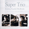 2006 Super Trio 