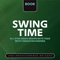 2008 Swing Time (CD 089: Edmond Hall, Ben Webster, Charlie Shavers)