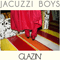 Jacuzzi Boys - Glazin\'