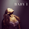 2013 Baby I (Remixes - EP)