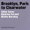 2007 Five Trios (CD 5: Brooklyn, Paris To Clearwater)