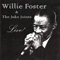 1999 Willie Foster and the Juke Joints - Live