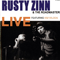 Zinn, Rusty - Rusty Zinn & The Roadmasters feat. Kim Wilson - Live