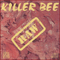 Killer Bee ~ Raw