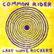 Common Rider - Last Wave Rockers