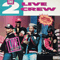 2 Live Crew - Live in Concert