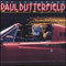 1986 The Legendary Paul Butterfield Rides Again
