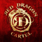 Red Dragon Cartel - Red Dragon Cartel (Deluxe Edition)