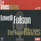 2012 Blues Masters Collection (CD 27: Lowell Fulson, The Four Blazes)