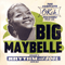 Big Maybelle - The Complete Okeh Sessions, 1952-55