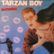 1985 Tarzan Boy (Vinyl, 12'', Maxi-Single)