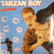 1985 Tarzan Boy (Vinyl, 12'',45 RPM, Maxi Single)