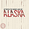 2005 Alaska (15th Anniversary 2020 Remaster)