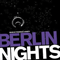 2009 Berlin Nights (CD 1)