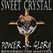 Sweet Crystal - Power-N-Glory: Resurrected Masters