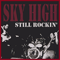 Sky High - Still Rockin\'