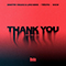 Dimitri Vegas & Like Mike - Thank You (Not So Bad) feat.