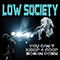 Low Society - You Can\'t Keep A Good Woman Down