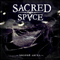 Sacred Space -  