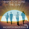 2012 Shiny Toy Guns - The Sun 2.0 (Mackintosh Braun Remix)