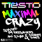 2011 Maximal Crazy (Bassjackers Remix) [Single]