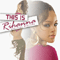2005 This Is Rihanna (The Official Mixtape)