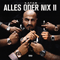 2018 Alles Oder Nix II (Limited Fan Box Edition, CD 1)