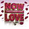 Now That\'s What I Call Music! (CD Series) - NOW That\'s What I Call Love