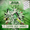 2013 I Love My Weed (Single)