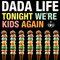 2015 Tonight We're Kids Again (Single)