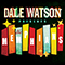 Dale Watson - Dale Watson Presents: The Memphians