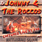 Johnny & The Roccos - Captured Live At The Rattlesnake Saloon (CD 1)
