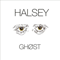 Halsey - Ghost (Single)